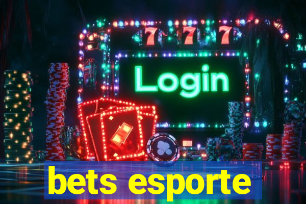 bets esporte